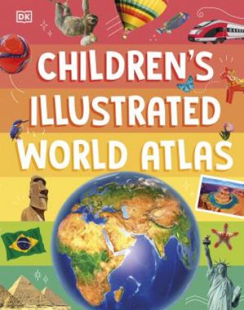 Children's Illustrated World Atlas by DK