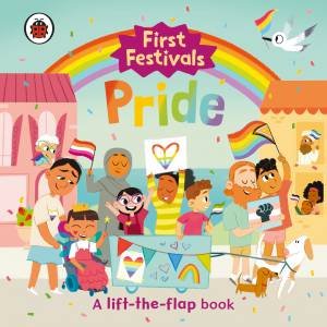 First Festivals: Pride by Ladybird