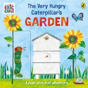 The Very Hungry Caterpillar's Garden by Eric Carle