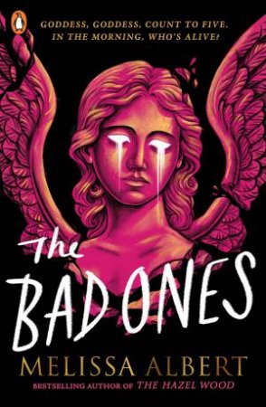 The Bad Ones by Melissa Albert