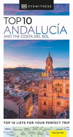 DK Eyewitness Top 10 Andaluca and the Costa del Sol by DK
