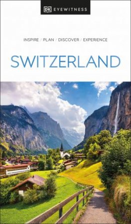 DK Eyewitness Switzerland by DK
