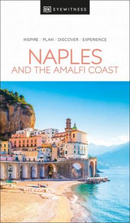 DK Eyewitness Naples and the Amalfi Coast by DK