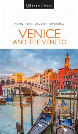 DK Eyewitness Venice and the Veneto by DK