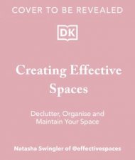 Creating Effective Spaces