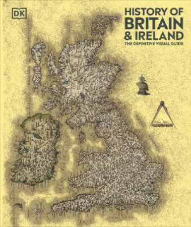 History of Britain and Ireland by DK