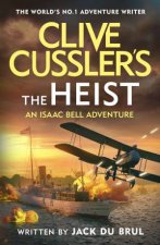 Clive Cusslers The Heist