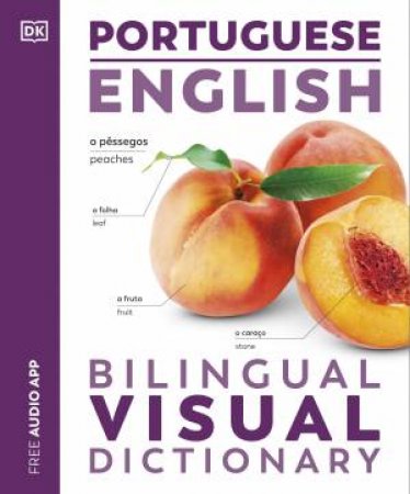 Portuguese English Bilingual Visual Dictionary by DK