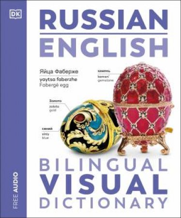 Russian English Bilingual Visual Dictionary by DK
