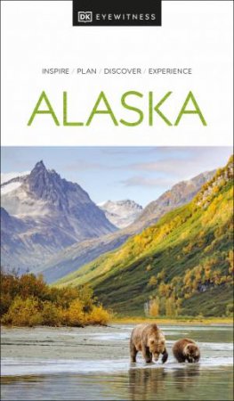 DK Eyewitness Alaska by DK
