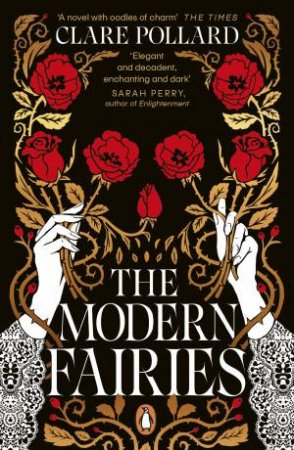 The Modern Fairies by Clare Pollard