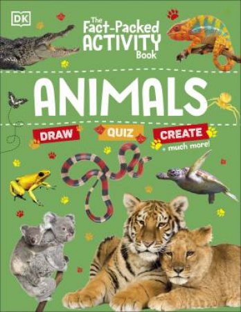 The Fact-Packed Activity Book: Animals by DK
