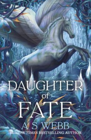 Daughter of Fate by A S Webb