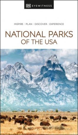 DK Eyewitness National Parks of the USA by DK
