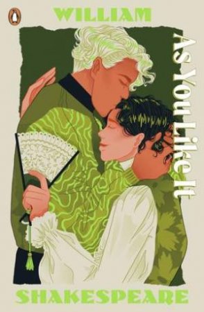 Shakespeare Staged YA Edition: As You Like It by William Shakespeare
