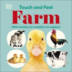 Touch and Feel Farm by DK