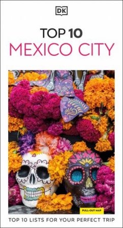 DK Top 10 Mexico City by DK