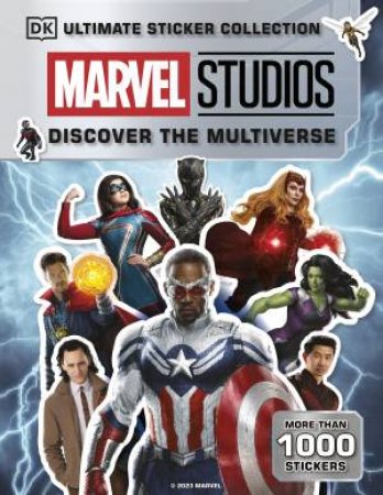 Marvel Studios Discover the Multiverse Ultimate Sticker Collection by DK