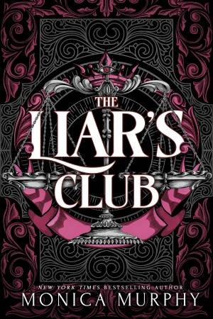 The Liar's Club by Monica Murphy