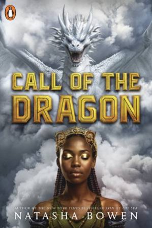 Call of the Dragon 1 by Natasha Bowen