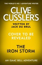 Clive Cusslers The Iron Storm