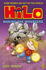 Hilo Waking the Monsters Hilo Book 4