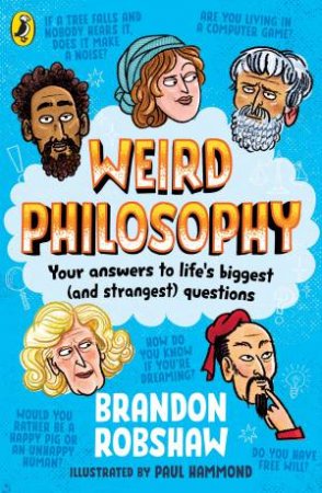 Weird Philosophy by Brandon Robshaw