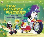Ten Whizzy Racers Chaos at Crackling Creek
