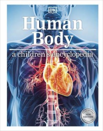 Human Body a Children's Encyclopedia by DK