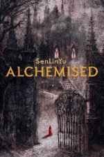 Alchemised Hardback Edition