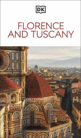 DK Florence and Tuscany by DK