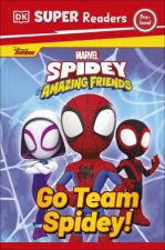 DK Super Readers PreLevel Marvel Spidey and His Amazing Friends Go Team Spidey