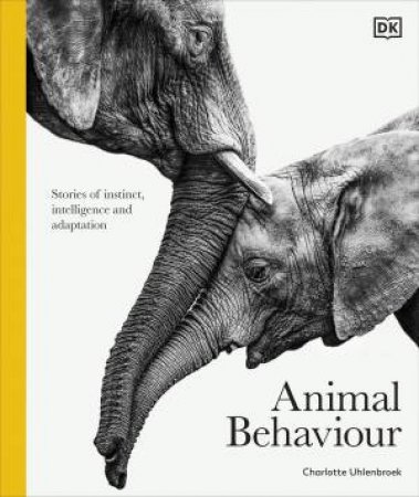 Animal Behaviour by DK