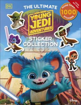 Star Wars Young Jedi Adventures Ultimate Sticker Collection by DK