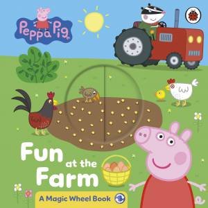 Peppa Pig: Fun at the Farm by Peppa Pig