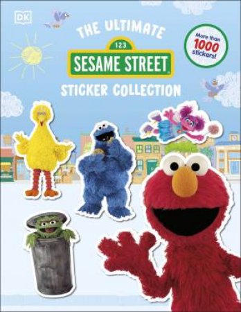Sesame Street Ultimate Sticker Collection by DK