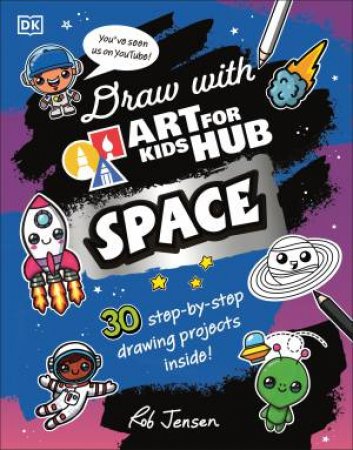 Draw with Art for Kids Hub Space by DK