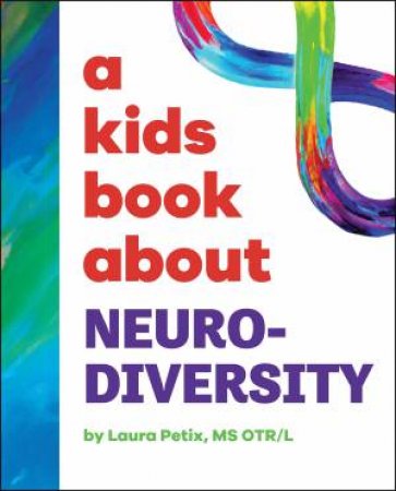 A Kids Book About Neurodiversity by DK