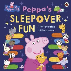 Peppa Pig: Peppa's Sleepover Fun by Peppa Pig