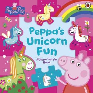 Peppa Pig: Peppa's Unicorn Fun Jigsaw Puzzle Book by Peppa Pig