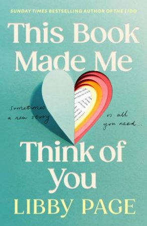 This Book Made Me Think of You by Libby Page