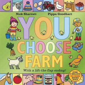 You Choose Farm by Pippa Goodhart & Nick Sharratt