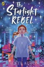 The Starlight Rebel