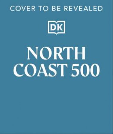 North Coast 500 by DK