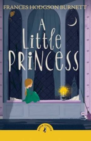 A Little Princess by Frances Burnett