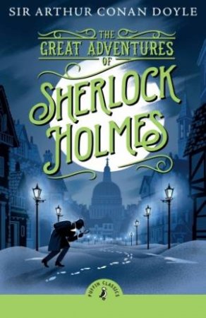 The Great Adventures of Sherlock Holmes by Arthur Conan Doyle
