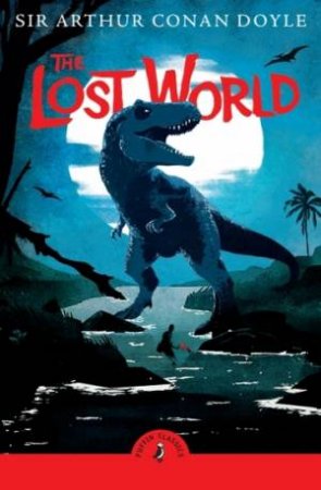The Lost World by Arthur Conan Doyle