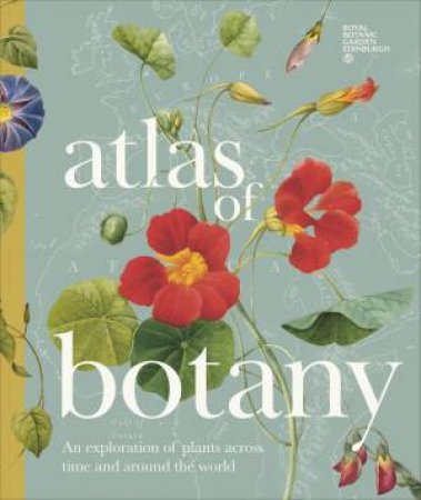Atlas of Botany by DK