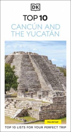 DK Top 10 Cancún and the Yucatán by DK