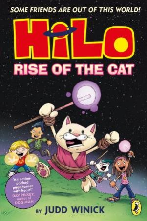 Hilo: Rise of the Cat by Judd Winick
